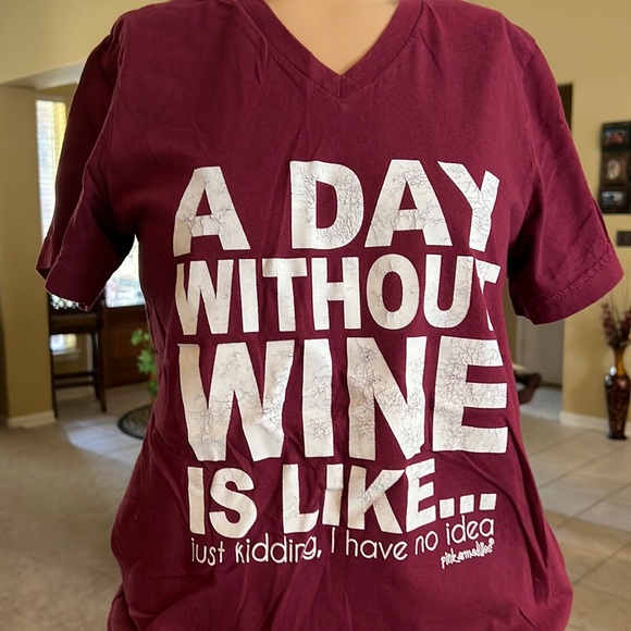 A day without wine is like… 😂 T-shirt - Picture 1 of 4